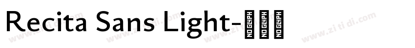 Recita Sans Light字体转换